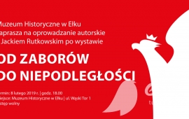 Oprowadzanie autorskie z Jackiem Rutkowskim po wystawie "Od zaborów do niepodległości"
