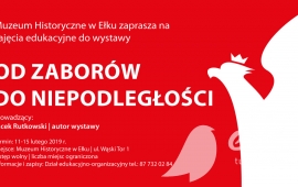 Zajęcia edukacyjne do wystawy: "Od zaborów do niepodległości"