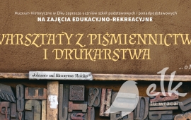 Zajęcia edukacyjne: Warsztaty z piśmiennictwa i drukarstwa