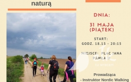 Nordic Walking - rekreacja w zgodzie z naturą