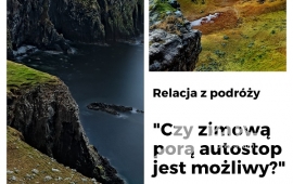 Relacja z podróży - "Czy zimową porą autostop jest możliwy?