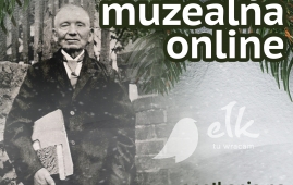 „Idą święta… na Mazurach. Co o świętach Bożego Narodzenia pisał Michał Kajka?” – otwarta lekcja muzealna online