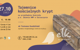 Otwarta lekcja muzealna online: Tajemnice kościelnych krypt
