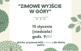 Wędrówka po bezdrożach "Zimowe wyjście w góry"