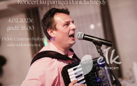 Serce w niebie...Koncert ku pamięci Daniela Szejdy