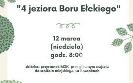 Wędrówka po bezdrożach "4 jeziora Boru Ełckiego"