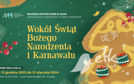 Wokół Świąt Bożego Narodzenia i Karnawału – zajęcia edukacyjne w MHE