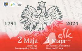 Dzień Flagi Rzeczypospolitej Polskiej oraz Rocznica Uchwalenia Konstytucji 3 Maja