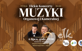 Ełckie Koncerty Muzyki Organowej i Kameralnej | Koncert kameralny