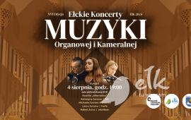 Ełckie Koncerty Muzyki Organowej i Kameralnej | Alternativo