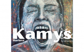Dariusz Kamys - wystawa malarstwa
