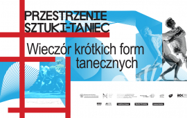 Wieczór krótkich form tanecznych