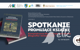 Spotkanie promujące książkę: Kompleksowa Ekspedycja Jaćwieska. Biografia i dziedzictwo