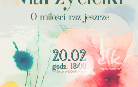 Koncert zespołu Marzycielki - O miłości raz jeszcze