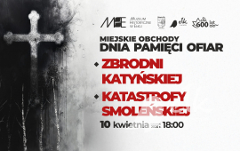Miejskie obchody Dnia Pamięci Ofiar Zbrodni Katyńskiej i Katastrofy Smoleńskiej