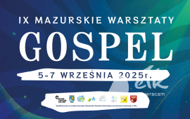 IX Mazurskie Warsztaty Gospel 2025