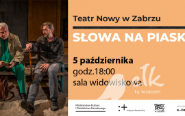 Spektakl SŁOWA NA PIASKU | Teatr Polska 2025