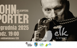 Koncert JOHN PORTER | HELICOPTERS ’45