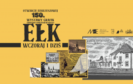 Wernisaż wystawy grafik Edmunda Korzeniewskiego "Ełk wczoraj i dziś"