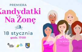 spektakl KANDYDATKI NA ŻONĘ - Premiera