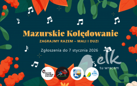 Mazurskie Kolędowanie | ZAGRAJMY RAZEM – mali i duzi | Zgłoszenia