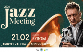 Koncert Janusz Szrom „Andrzej Zaucha - Songbook” | IV Jazz Meeting
