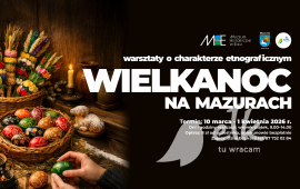 Wielkanoc na Mazurach – zajęcia edukacyjne