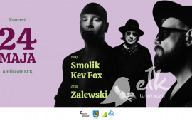Koncert SMOLIK//KEV FOX oraz ZALEWSKI