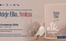 Promocja książki: Dzieje Ełku. Synteza