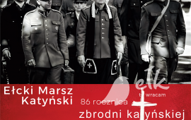 Ełcki Marsz Katyński | 86. rocznica zbrodni katyńskiej