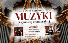 XVIII Ełckie Koncerty Muzyki Organowej i Kameralnej. Małgorzata Trojanowska i Sylwester Trojanowski