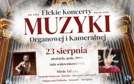 MŁODE TALENTY | XVIII Ełckie Koncerty Muzyki Organowej i Kameralnej