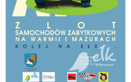 Kolej na Ełk! Zlot Zabytkowych Samochodów