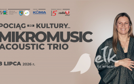 Pociąg do Kultury: Mikromusic Acoustic Trio