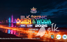 ELK.Tronic 2026: Ogień i Woda