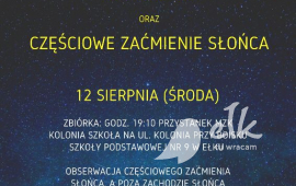 Noc "Spadających gwiazd" - piesza wyprawa poza miasto, połączona z obserwacją roju Perseidów i częściowe zaćmienie Słońca